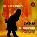Beethoven Ludwig van - Beethoven Trilogy 3: Unheard (Wong...