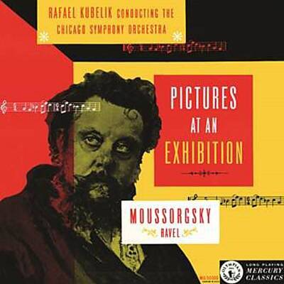 Mussorgsky Modest / u.a. - Mussorgsky/Ravel: Bilder einer Austellung (Kubelik Rafael / CSO)