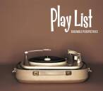 Levine Alexander / u.a. - Play List (Ensemble...