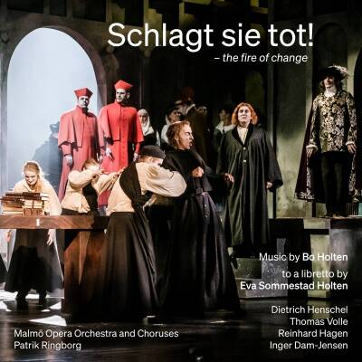 HOLTEN Bo - Schlagt sie tot! (Malmö Opera Orchestra And Choruses)