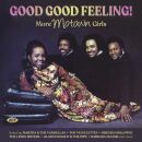 Good Good Feeling!: More Motown Girls (Diverse Interpreten)