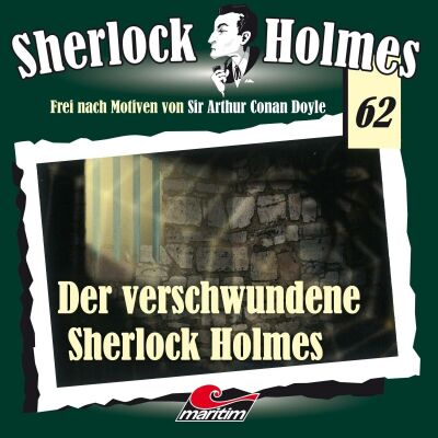 Sherlock Holmes - Folge 62: Der Verschwundene Sherlock Holmes