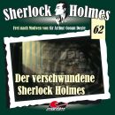 Sherlock Holmes - Folge 62: Der Verschwundene Sherlock...