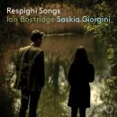 Respighi Ottorino (1879-1936) - Respighi Songs (Ian Bostridge (Tenor) / Saskia Giorgini (Piano))