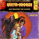 Geister / Schocker - Das Phantom Von Xanten: Vol.96