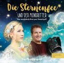 Die Sternenfee Und Der Mondritter: Musikhörspiel...