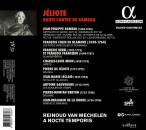 Rameau - Blamont - Rebel - Jéliote - U.a. - Jéliote (Reinoud Van Mechelen (Tenor) / A Nocte Temporis)