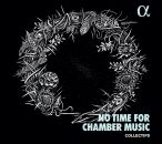 Collectif9 - No Time For Chamber Music