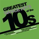 Greatest Dance Hits Of The 10S (Various)