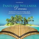 Metzner Frank - Panflute Wellness Dreams
