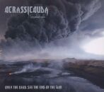 Acrassicauda - Only The Dead See The End Of W