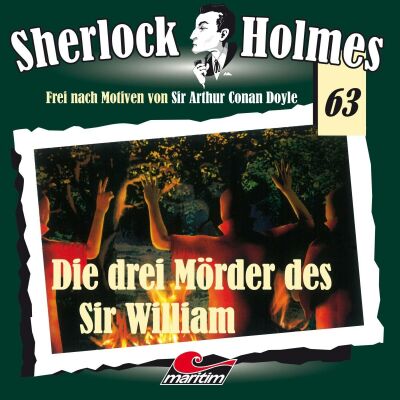 Sherlock Holmes - Folge 63: Die Drei Mörder Des Sir William