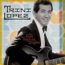 Lopez Trini - RARE REPRISE SINGLES