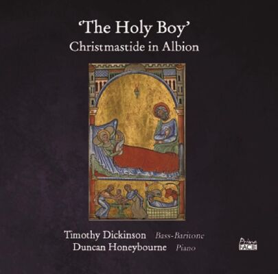 Dickinson Timothy & Duncan Honeybourne - Holy Boy: Christmastide In Albion