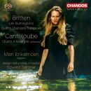 Britten Benjamin / Canteloube Joseph - Les Illuminations / Quatre Chansons Françaises / Chant (Eriksmoen Mari)