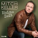 Keller Mitch - Meine Zeit