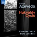 Azevedo Sérgio (*1968) - Hukvaldy Cycle (Ensemble...