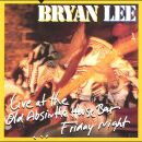 Lee Bryan - Live At The Old Absinthe House Bar