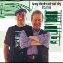 Wheeler Kenny & Paul Ble - Touche