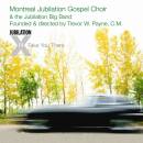 Montreal Jubilation Gospel Choir - Ill Take You There