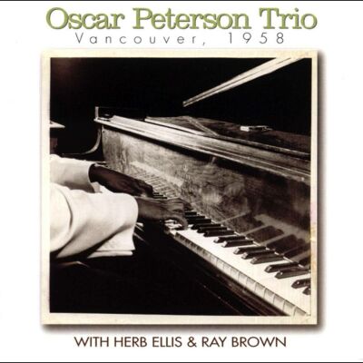 Peterson Oscar Trio - Vancouver 1958