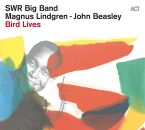 SWR Big Band / Lindgren Magnus / Beasley John - Bird Lives