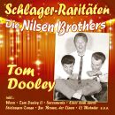 Nilsen Brothers Die - Tom Dooley (Schlager-Raritäten)