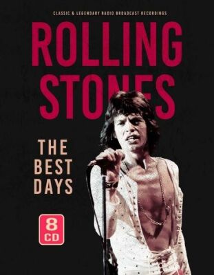 Rolling Stones, The - Best Days, The
