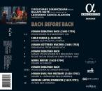 Bach Johann Sebastian / u.a. - Bach Before Bach (Siranossian Chouchane)