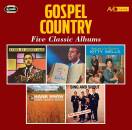 COUNTRY GOSPEL - FIVE CLASSIC ALBUMS (Diverse Interpreten)