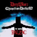 Balzac - Deep Blue: Chaos From Darkism (DVD Video & CD)