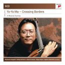 Ma Yo-Yo - Yo-Yo Ma - Crossing Borders - A Musical...