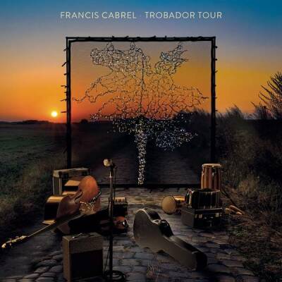 Cabrel Francis - Trobador Tour