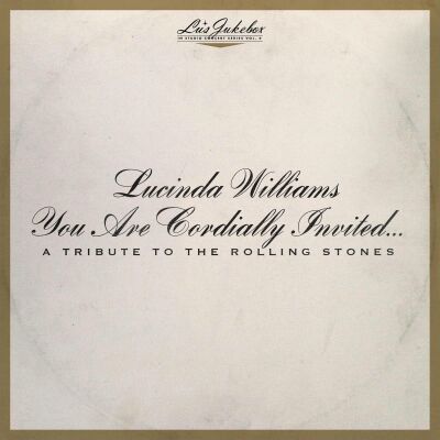 Williams Lucinda - You Are Cordially Invited...a Tribute To The Rolli