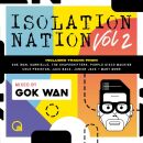 Gok Wan Presents Isolation Nation Volume 2 (Various)