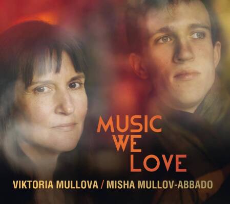 Mullov-Abbado / Schumann / McLaughlin - Music We Love (Mullova Viktoria)