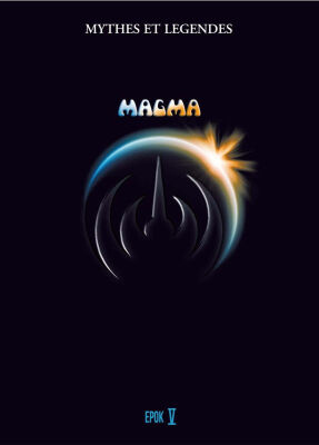 Magma - Mythes Vol 5
