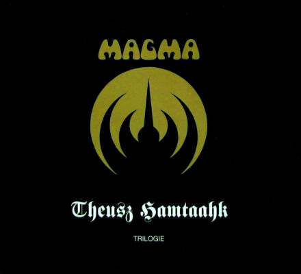 Magma - Theusz Hamtaahk Trilogy