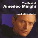 Minghi Amedeo - Best Of Amedeo Minghi Ed Altre Storie, The