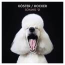 Köster & Hocker - Schaeng ´21