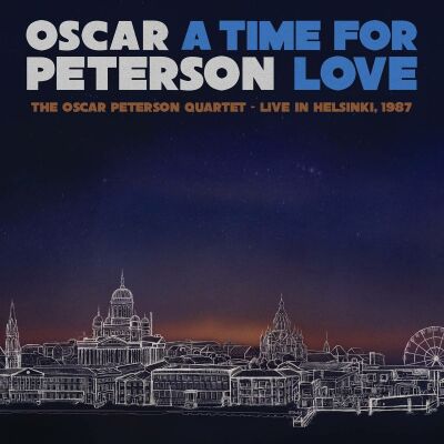 Peterson Oscar - A Time For Love: Live In Helsinki, 1987