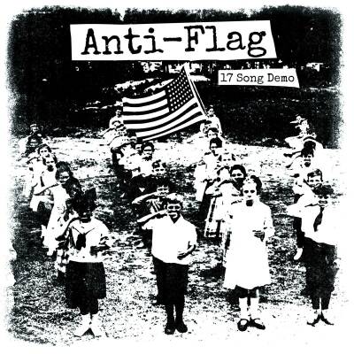 Anti-Flag - 17 SONG DEMO