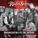Radio Stars - Broadcasting To The Nation (The Lost Third...