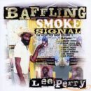 Perry Lee Scratch - Baffling Smoke Signal (The Upsetter Shop Volume 3)