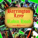 Barrington Levy & Trinity - Robin Hood