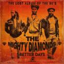 The Mighty Diamonds - Better Days