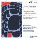 Messiaen Olivier - Cinq Rechants - O sacrum convivium...