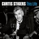 Stigers Curtis - This Life