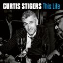 Stigers Curtis - This Life