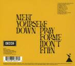 Melt Yourself Down - Pray For Me I Dont Fit In